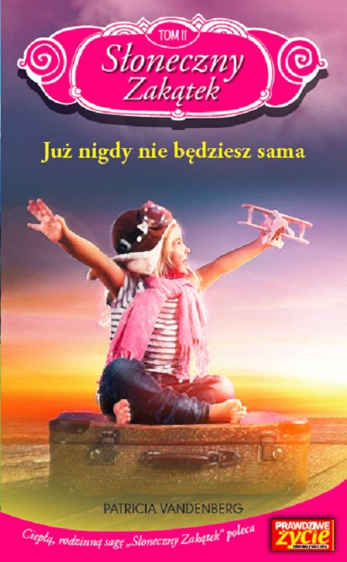 Image of Słoneczny Zakątek Tom 11 Już nigdy nie będziesz sama