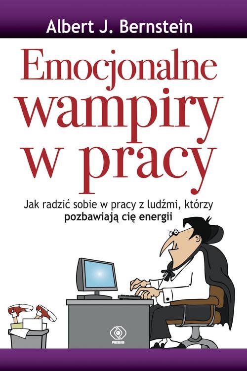 Image of Emocjonalne wampiry w pracy