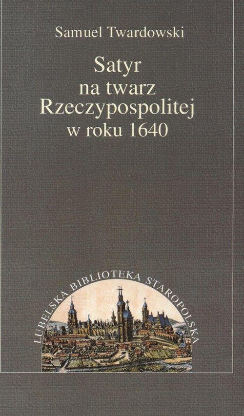 Image of Satyr ma twarz Rzeczpospolitej w roku 1640