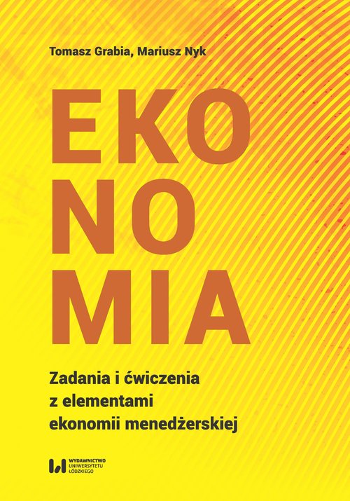 Image of Ekonomia Zadania i ćwiczenia z elementami ekonomii menedżerskiej