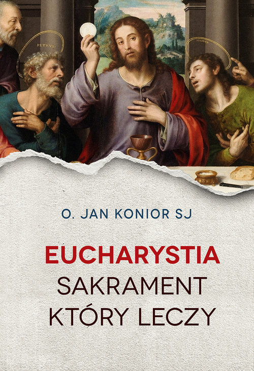 Image of Eucharystia Sakrament który leczy