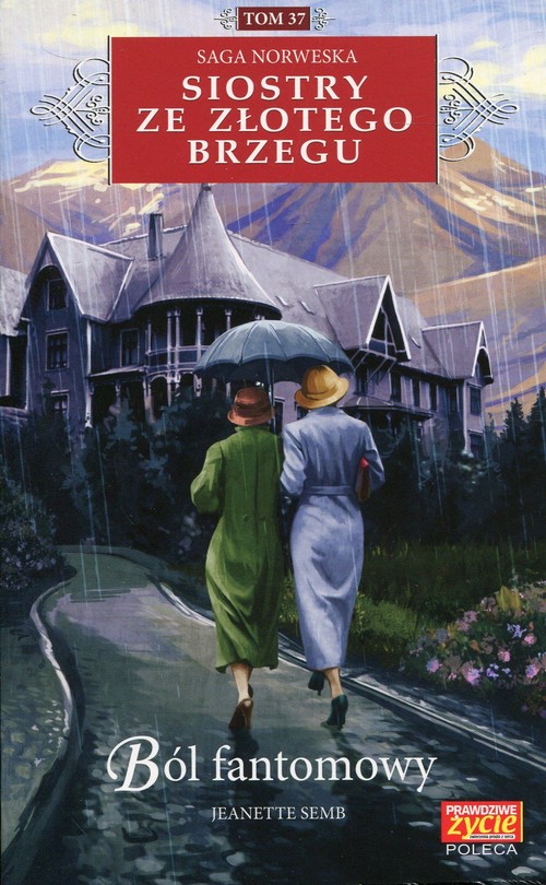 Image of Siostry ze Złotego Brzegu 37 Ból fantomowy