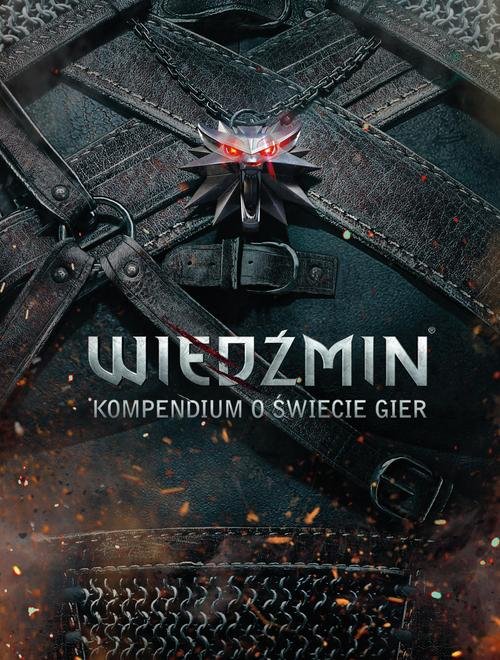 Image of Wiedźmin. Kompendium o świecie gier