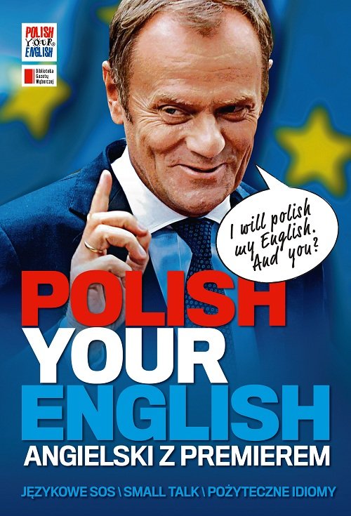 Image of Polish Your English. Angielski z premierem
