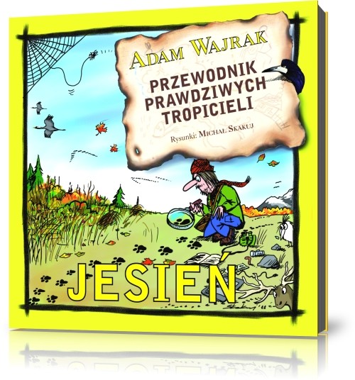 Image of Przewodnik prawdziwych tropicieli Jesień. J0546-RPK
