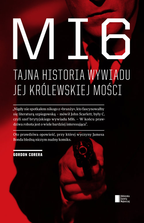 Image of MI6. Tajna historia wywiadu Jej Królewskiej Mości
