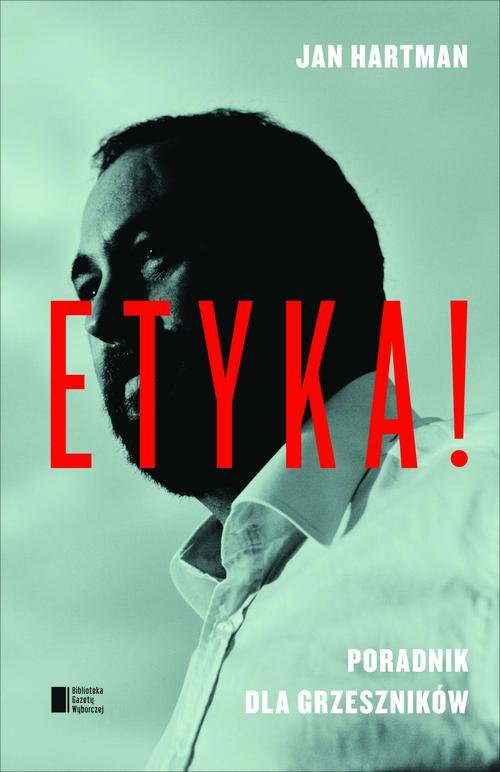 Image of Etyka. Poradnik dla grzeszników
