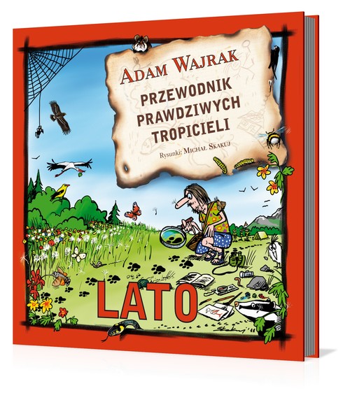 Image of Przewodnik prawdziwych tropicieli. Lato