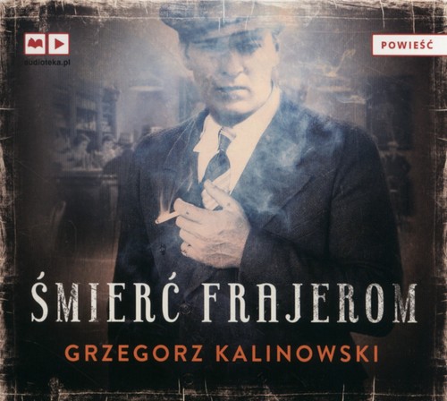 Image of Śmierć frajerom. Audiobook