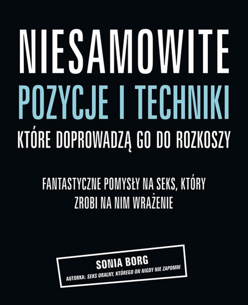 Image of Niesamowite pozycje i techniki, które doprowadzą go do rozkoszy. Fantastyczne pomysły na seks, który zrobi na nim wrażenie