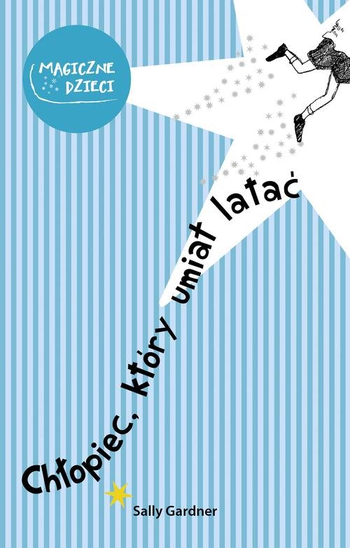 Image of Chłopiec, który umiał latać