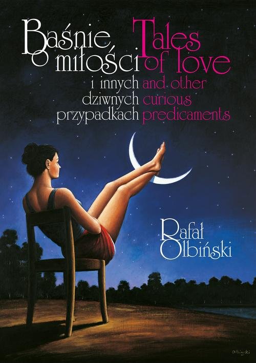 Image of Baśnie o miłości i innych dziwnych przypadkach. Tales of love and other curious predicaments