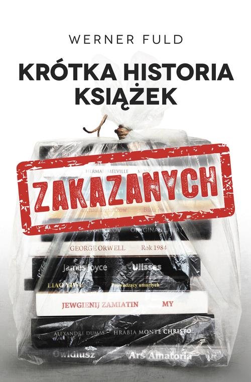 Image of Krótka historia książek zakazanych