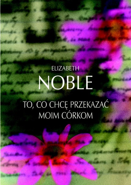 Image of To co chcę przekazać moim córkom