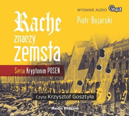 Image of Rache znaczy zemsta. Audiobook