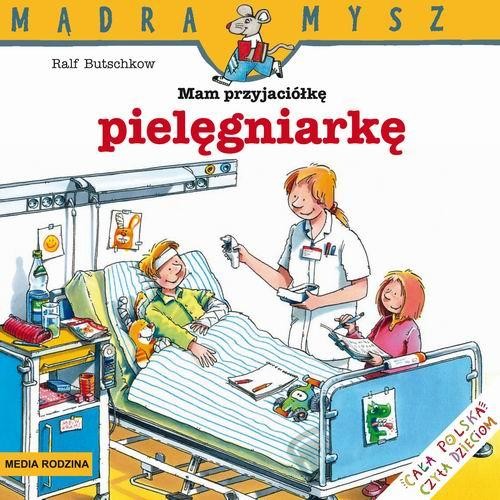 Image of Mam przyjaciółkę pielęgniarkę