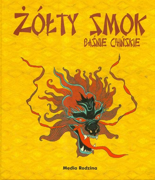 Image of Żółty smok. Baśnie chińskie