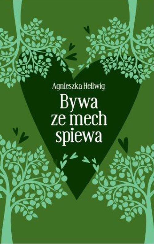 Image of Bywa że mech śpiewa