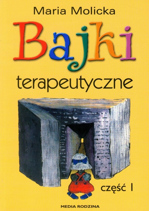 Image of Bajki terapeutyczne. Część 1