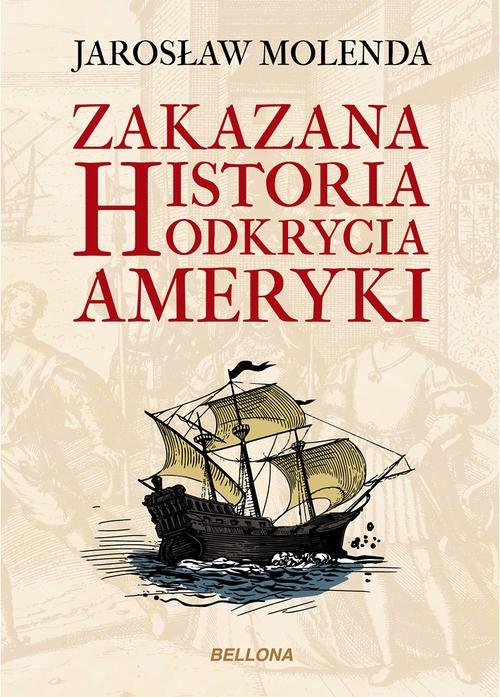 Image of Zakazana historia odkrycia Ameryki