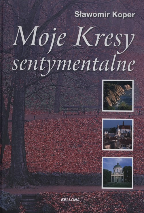Image of Moje kresy sentymentalne