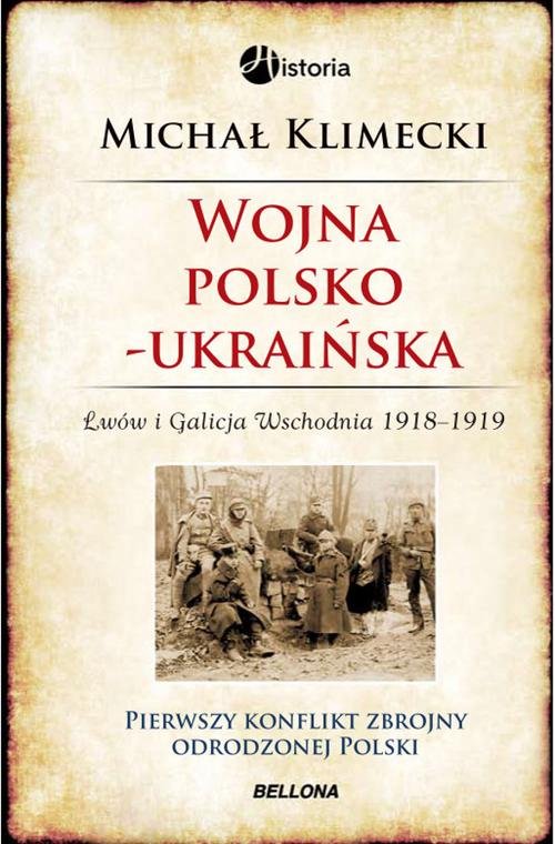 Image of Wojna polsko-ukraińska. Lwów i Galicja Wschodnia 1918-1919