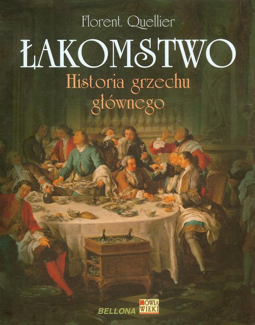 Image of Łakomstwo. Historia grzechu głównego