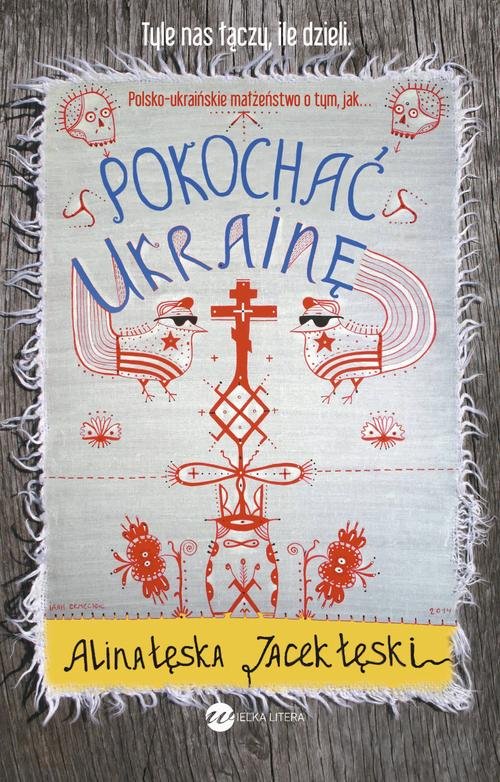 Image of Pokochać Ukrainę