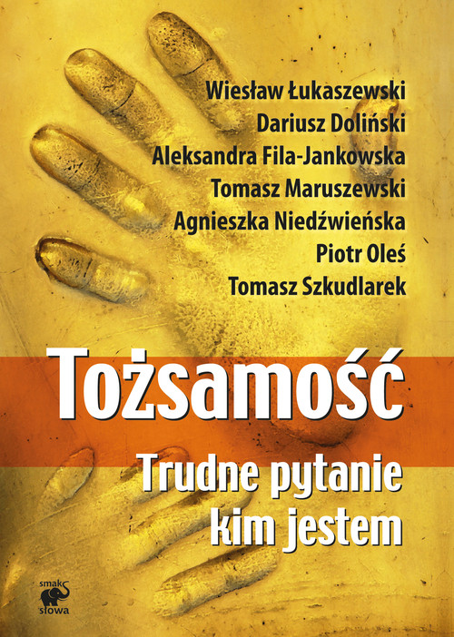 Image of Tożsamość. Trudne pytanie kim jestem