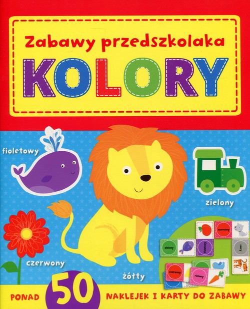 Image of Kolory. Zabawy przedszkolaka
