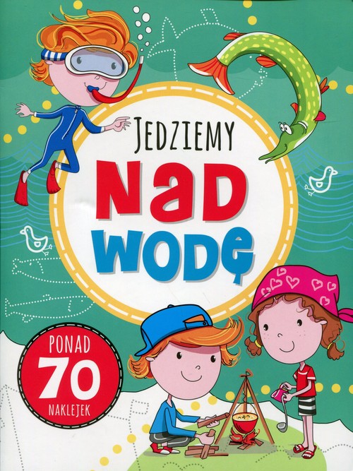 Image of Zabawy w podróży. Jedziemy nad wodę