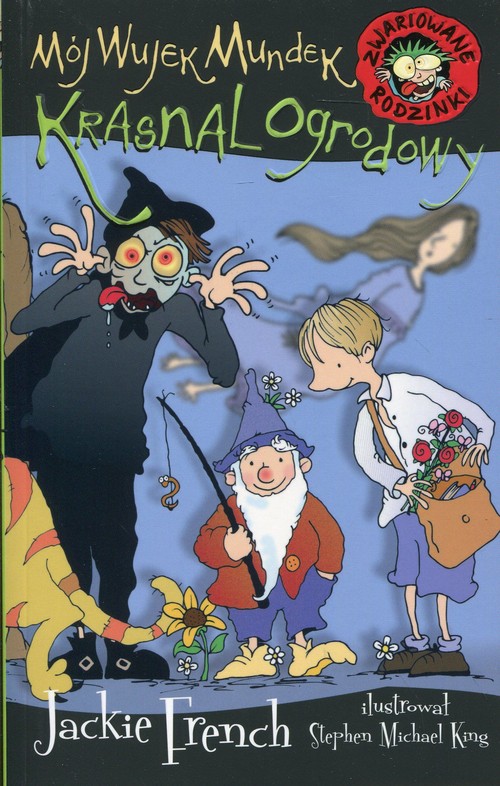 Image of Zwariowane rodzinki. Mój wujek Mundek krasnal ogrodowy