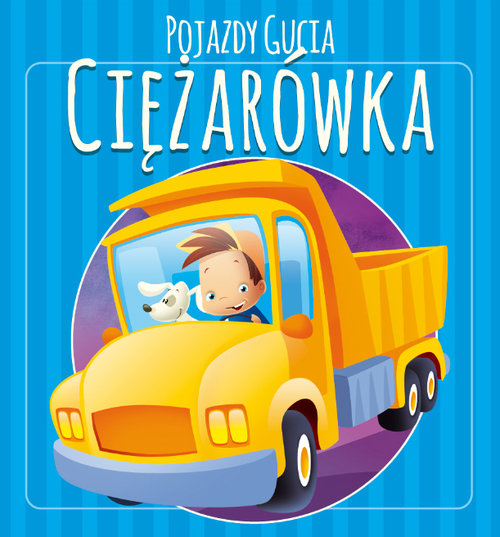 Image of Pojazdy Gucia. Ciężarówka