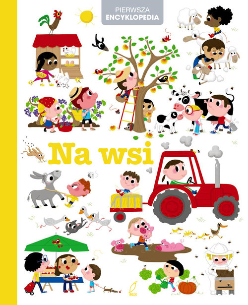 Image of Encyklopedia dla dzieci. Na wsi