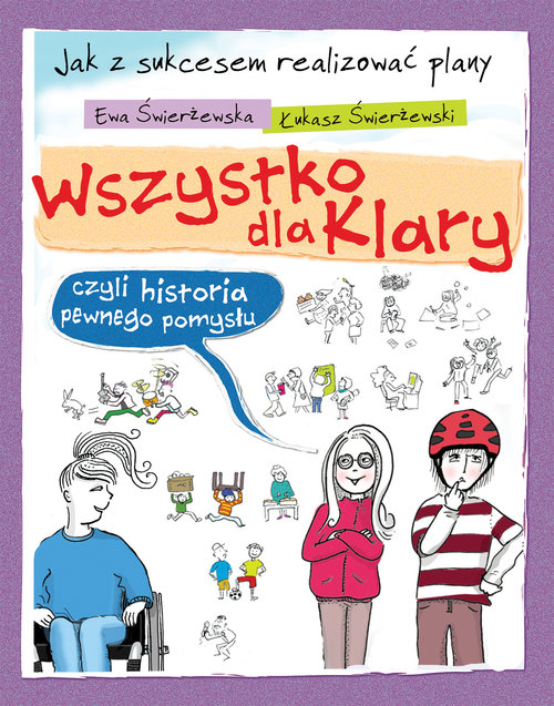 Image of Wszystko dla Klary czyli historia pewnego pomysłu