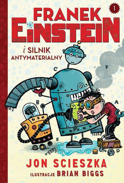 Image of Franek Einstein i silnik antymaterialny