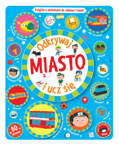 Image of Miasto. Odkrywaj i ucz się