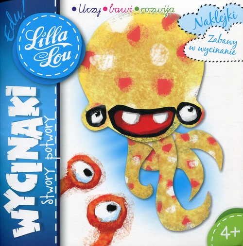Image of Lilla Lou Edu! Wycinaki. Stwory potwory