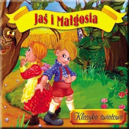 Image of Jaś i Małgosia. Klasyka światowa