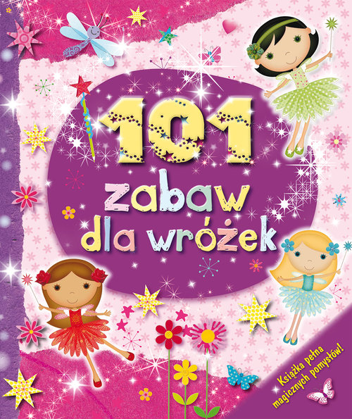 Image of 101 zabaw dla wróżek