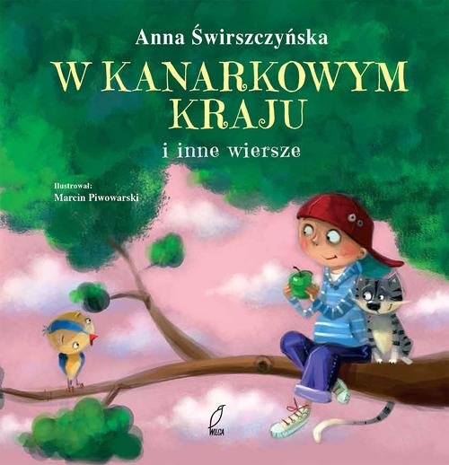 Image of W kanarkowym kraju i inne wiersze