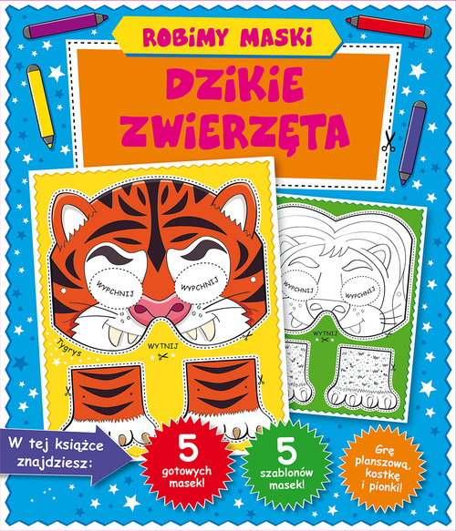 Image of Robimy maski. Dzikie zwierzęta