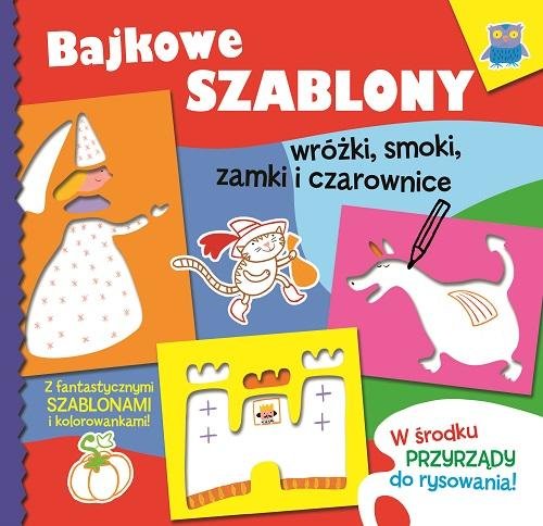Image of Bajkowe szablony. Wróżki, smoki, zamki i czarownice