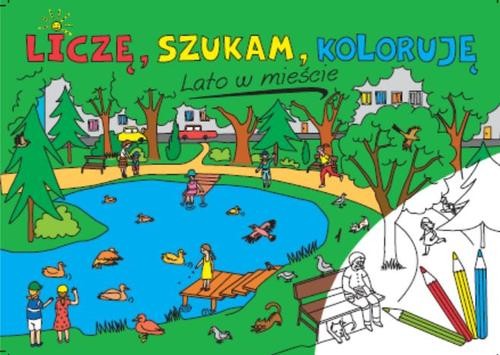 Image of Liczę szukam koloruję. Lato w mieście