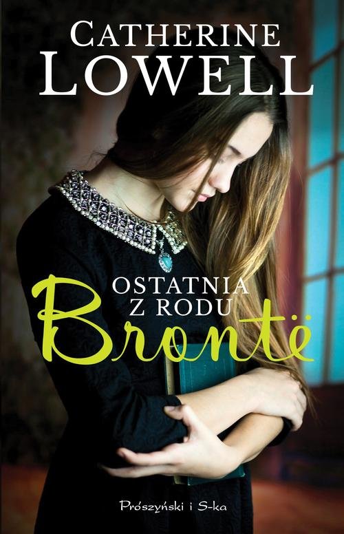 Image of Ostatnia z rodu Brontë