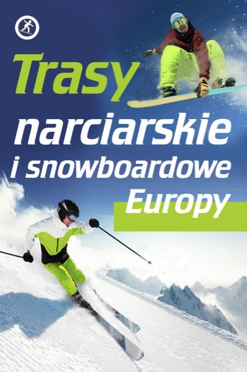 Image of Trasy narciarskie i snowboardowe Europy