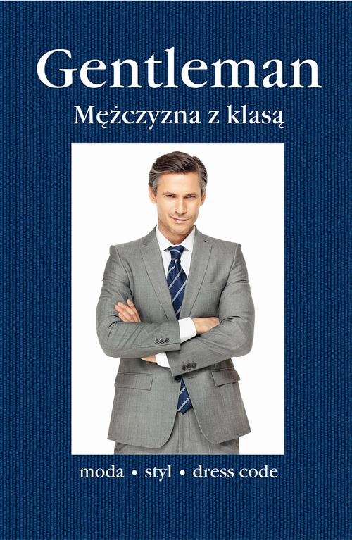 Image of Gentleman. Mężczyzna z klasą