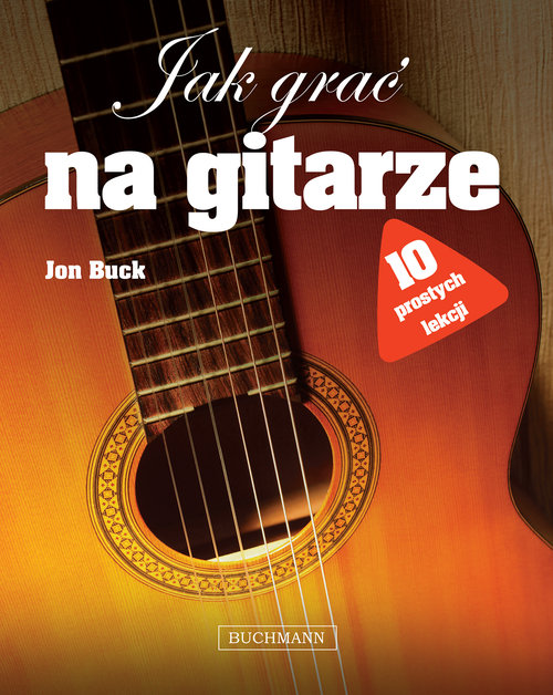 Image of Jak grać na gitarze. 10 prostych lekcji