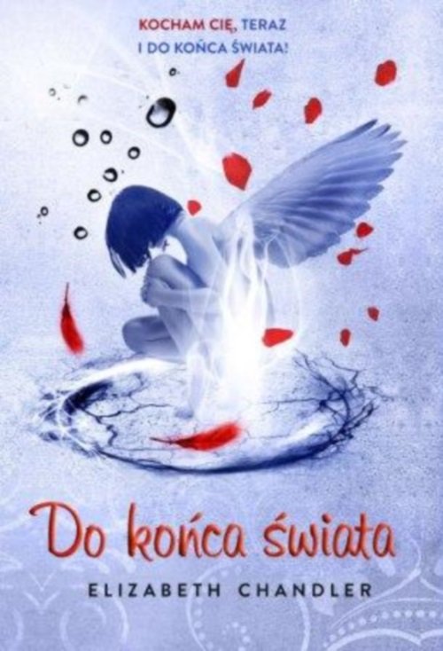 Image of Do końca świata. Pocałunek anioła 6