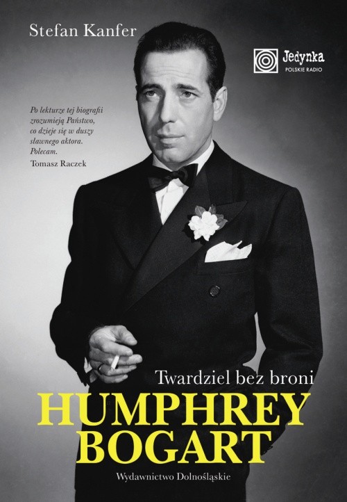 Image of Humphrey Bogart. Twardziel bez broni